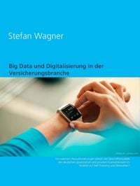 Produktbild: Big Data und Digitalisierung in der Versicherungsbranche