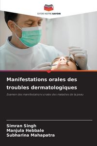 Produktbild: Manifestations orales des troubles dermatologiques