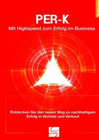 Produktbild: PER-K Mit Highspeed zum Erfolg im Business