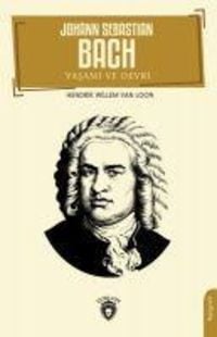 Produktbild: Johann Sebastian Bach Yasami ve Devri