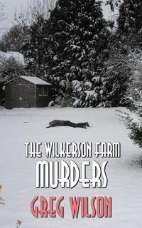 Produktbild: The Wilkerson Farm Murders