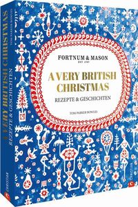 Bild vom Artikel Fortnum & Mason: A Very British Christmas vom Autor Tom Parker Bowles