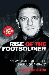 Produktbild: Leach, C: Rise of the Footsoldier