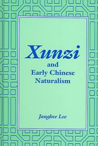 Produktbild: Xunzi and Early Chinese Naturalism