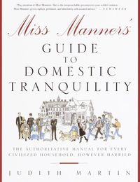 Produktbild: Miss Manners' Guide to Domestic Tranquility