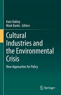 Produktbild: Cultural Industries and the Environmental Crisis
