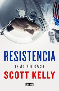 Produktbild: Resistencia : un a&ntilde;o en el espacio