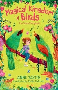 Bild vom Artikel Magical Kingdom of Birds: The Silent Songbirds vom Autor Anne Booth