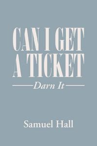 Produktbild: Can I Get a Ticket?