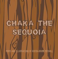 Produktbild: Chaka the Sequoia
