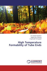 Produktbild: High Temperature Formability of Tube Ends