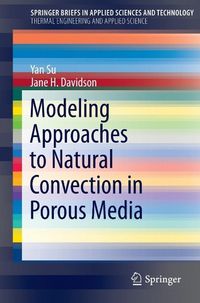Produktbild: Modeling Approaches to Natural Convection in Porous Media