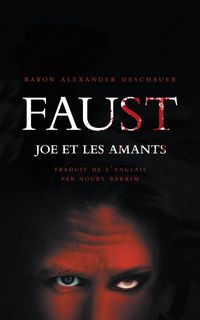 Produktbild: Faust, Joe et les amants