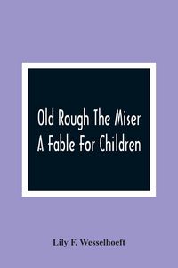 Produktbild: Old Rough The Miser