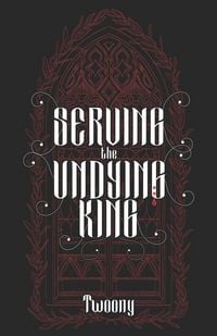 Produktbild: Serving the Undying King