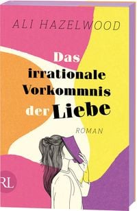 Produktbild: Das irrationale Vorkommnis der Liebe &ndash; Die deutsche Ausgabe von &raquo;Love on the Brain&laquo;