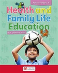 Produktbild: Johnson, S: Health and Family Life Education Activity Book 4