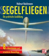 Bild vom Artikel Segelfliegen vom Autor Helmut Reichmann