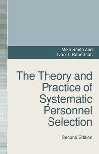 Produktbild: The Theory and Practice of Systematic Personnel Selection