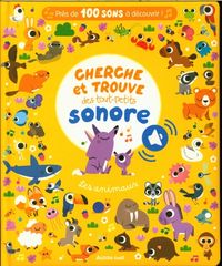 Produktbild: Les animaux : cherche et trouve des tout-petits sonore