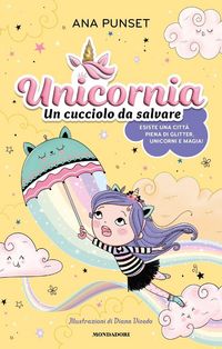 Produktbild: Unicornia. Un cucciolo da salvare