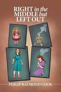 Produktbild: Right in the Middle but Left Out