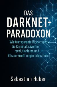 Produktbild: Das Darknet-Paradoxon
