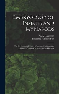 Produktbild: Embryology of Insects and Myriapods; the Developmental History of Insects, Centipedes, and Millepedes From egg Desposition [!] to Hatching