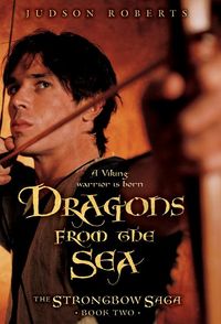 Produktbild: The Strongbow Saga, Book Two: Dragons from the Sea