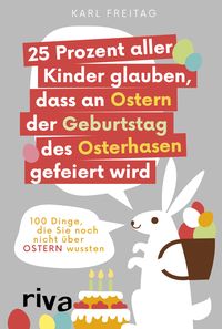 Bild vom Artikel 25 Prozent aller Kinder glauben, dass an Ostern der Geburtstag des Osterhasen gefeiert wird vom Autor Karl Freitag
