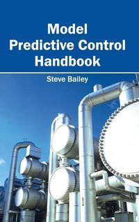 Produktbild: Model Predictive Control Handbook