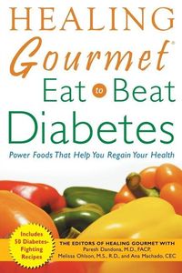 Produktbild: Healing Gourmet Eat to Beat Diabetes