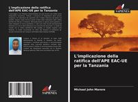 Produktbild: L'implicazione della ratifica dell'APE EAC-UE per la Tanzania