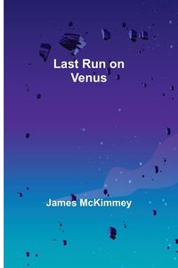 Produktbild: Last Run on Venus