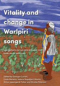 Produktbild: Vitality and Change in Warlpiri Songs