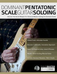 Produktbild: Dominant Pentatonic Scale Guitar Soloing