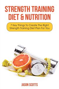 Produktbild: Strength Training Diet & Nutrition