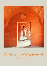 Produktbild: Vorw&auml;rts in die Vergangenheit