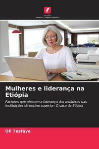 Produktbild: Mulheres e lideran&ccedil;a na Eti&oacute;pia
