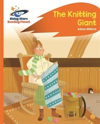 Produktbild: Reading Planet - The Knitting Giant - Orange: Rocket Phonics