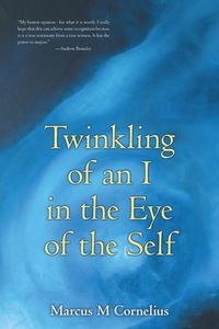 Produktbild: Twinkling of an I in the Eye of the Self