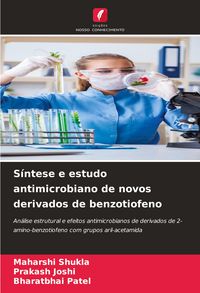 Produktbild: S&iacute;ntese e estudo antimicrobiano de novos derivados de benzotiofeno