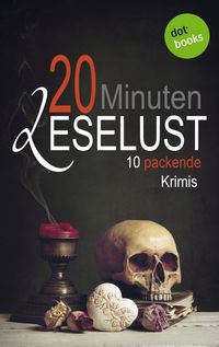 Produktbild: 20 Minuten Leselust - Band 2: 10 packende Krimis