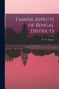 Produktbild: Famine Aspects of Bengal Districts