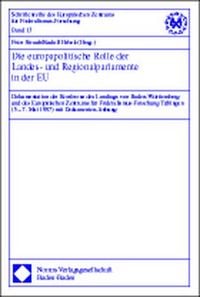 Produktbild: Die europapolitische Rolle der Landes- und Regionalparlament
