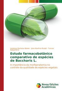 Produktbild: Estudo farmacobot&acirc;nico comparativo de esp&eacute;cies de Baccharis L.
