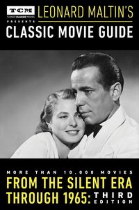 Produktbild: Turner Classic Movies Presents Leonard Maltin's Classic Movie Guide