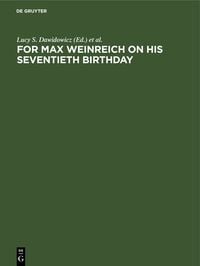 Produktbild: For Max Weinreich on His Seventieth Birthday