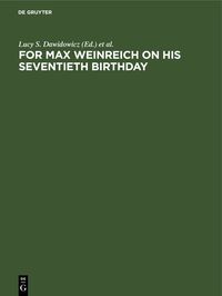 Produktbild: For Max Weinreich on His Seventieth Birthday
