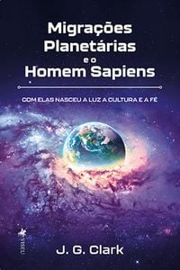 Produktbild: Migra&ccedil;&otilde;esPlanet&aacute;rias e o Homem Sapiens